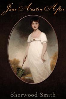      Jane Austen After