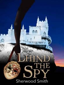      Lhind the Spy