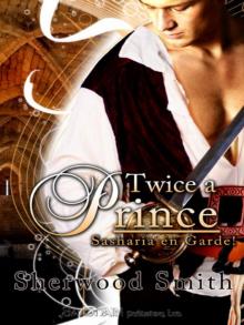      Twice a Prince