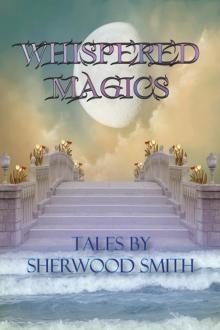      Whispered Magics