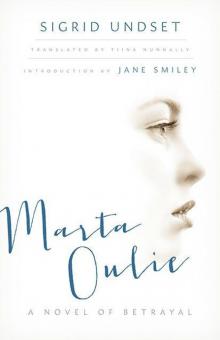      Marta Oulie: A Novel of Betrayal
