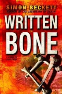      Written in Bone