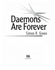      Daemons Are Forever