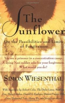      The Sunflower: On the Possibilities and Limits of Forgiveness