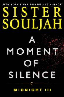      A Moment of Silence: Midnight III