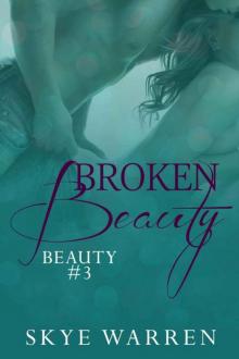      Broken Beauty