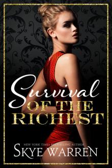      Survival of the Richest