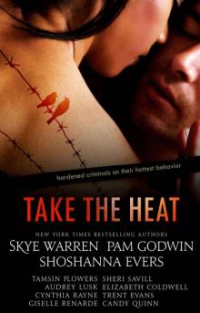      Take the Heat