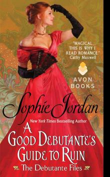      A Good Debutante's Guide to Ruin