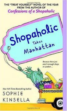      Shopaholic Takes Manhattan