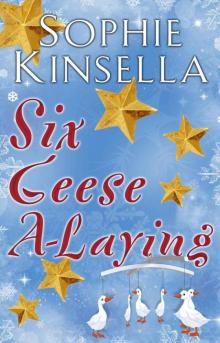      Six Geese A-Laying (Mini Christmas Short Story)