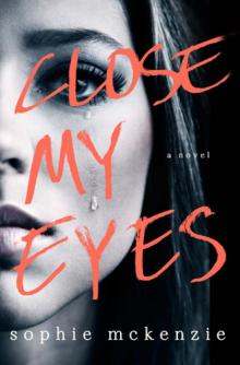      Close My Eyes