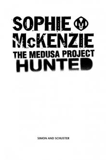      Hunted