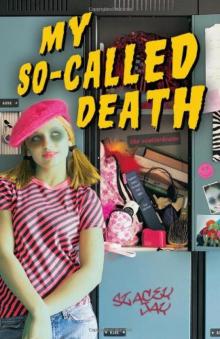      My So-Called Death