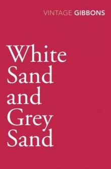      White Sand and Grey Sand