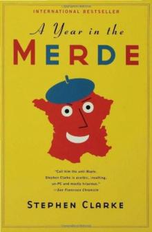     A Year in the Merde