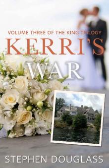      Kerri's War