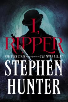      I, Ripper