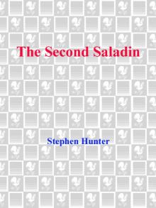      The Second Saladin