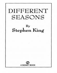      Different Seasons
