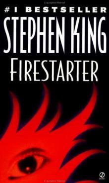      Firestarter