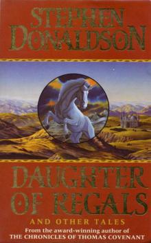      Daughter of Regals and Other Tales
