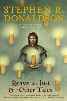      Reave the Just and Other Tales