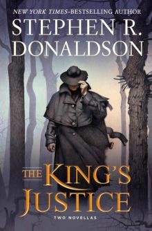      The King's Justice: Two Novellas