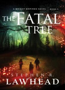      The Fatal Tree