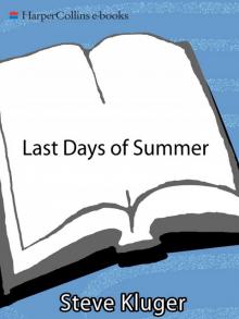      Last Days of Summer