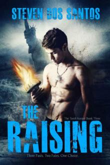      The Raising (The Torch Keeper Book 3)