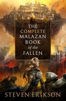      The Complete Malazan Book of the Fallen