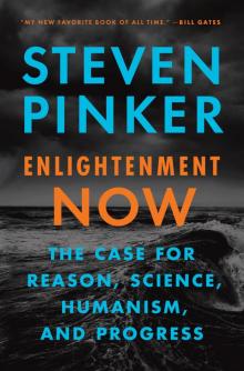      Enlightenment Now
