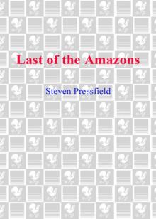     Last of the Amazons Last of the Amazons Last of the Amazons