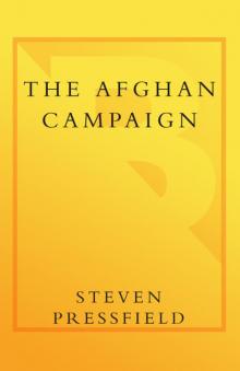      The Afghan Campaign