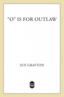      O Is for Outlaw