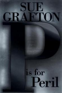      P Is for Peril