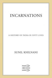      Incarnations