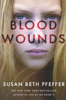      Blood Wounds