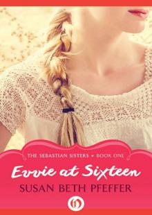      Evvie at Sixteen