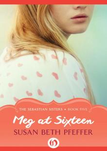      Meg at Sixteen
