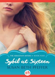      Sybil at Sixteen