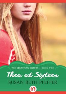      Thea at Sixteen
