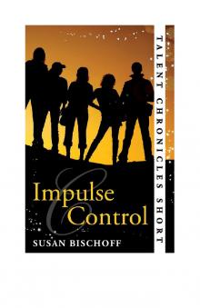      Impulse Control