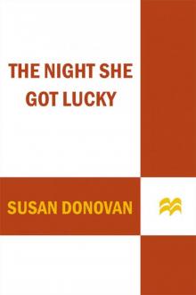      The Night She Got Lucky