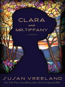      Clara and Mr. Tiffany