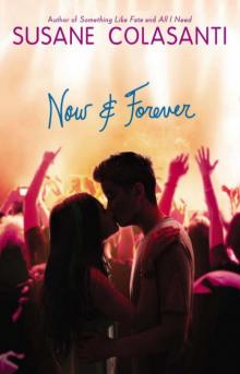      Now and Forever