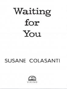      Waiting for You
