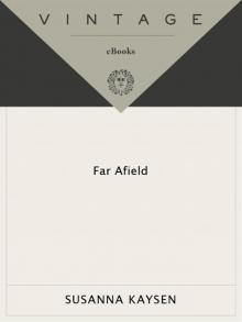      Far Afield