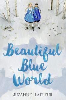      Beautiful Blue World